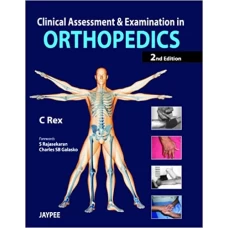 Clinical Assessment & Examination in Orthopedics 2nd Edition (Black n white)